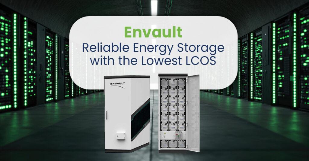 Envault: Reliable Energy Storage with the Lowest LCOS